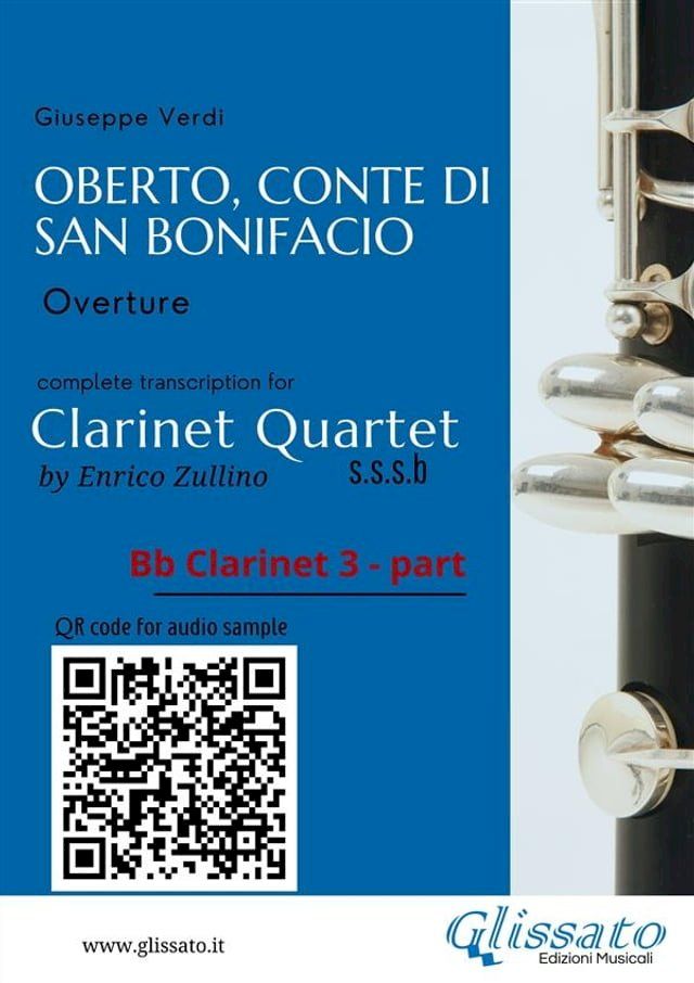  Bb Clarinet 3 part of "Oberto, Conte di San Bonifacio" for Clarinet Quartet(Kobo/電子書)