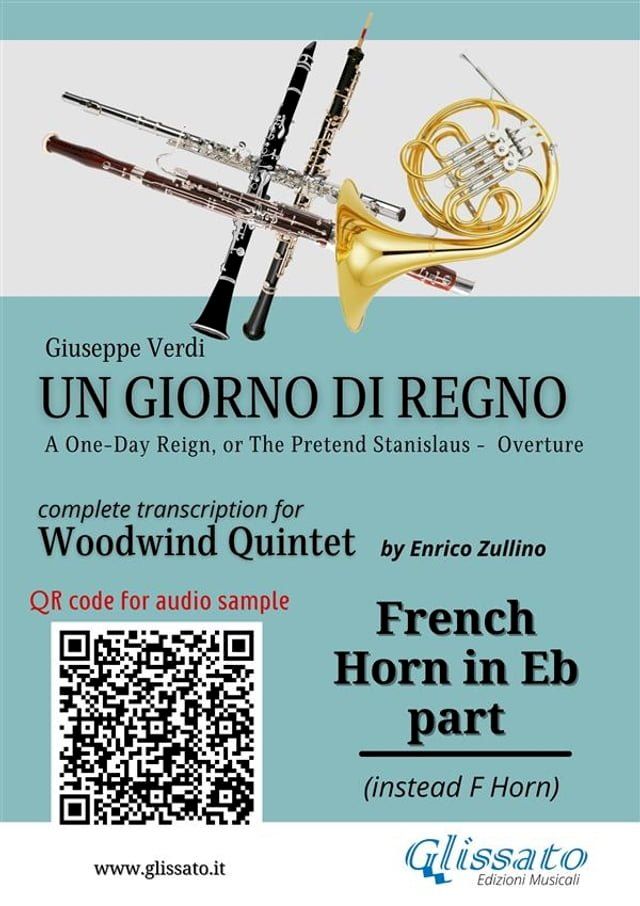  French Horn in Eb part of part of "Un giorno di regno" for Woodwind Quintet(Kobo/電子書)