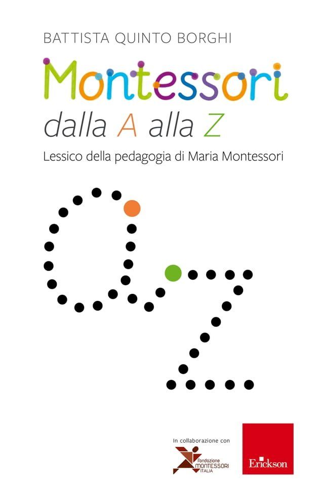  Montessori dalla A alla Z(Kobo/電子書)