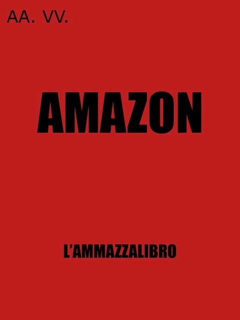 Amazon l'ammazzalibro(Kobo/電子書)