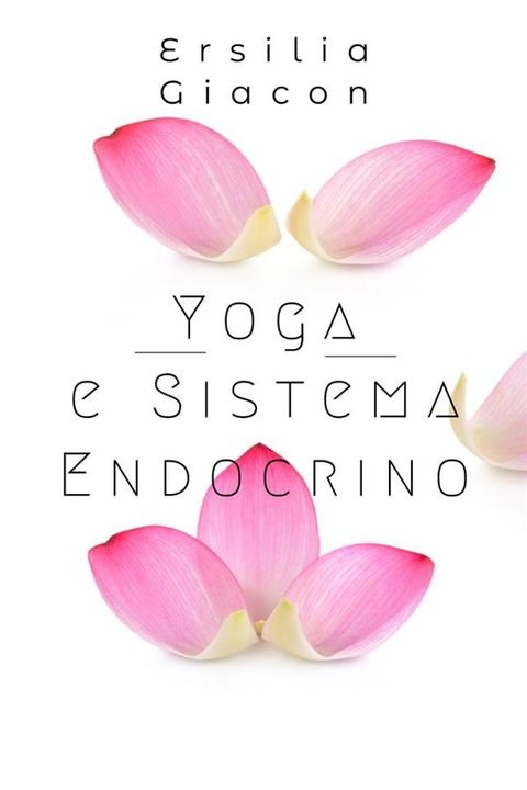 Yoga e sistema endocrino(Kobo/電子書)