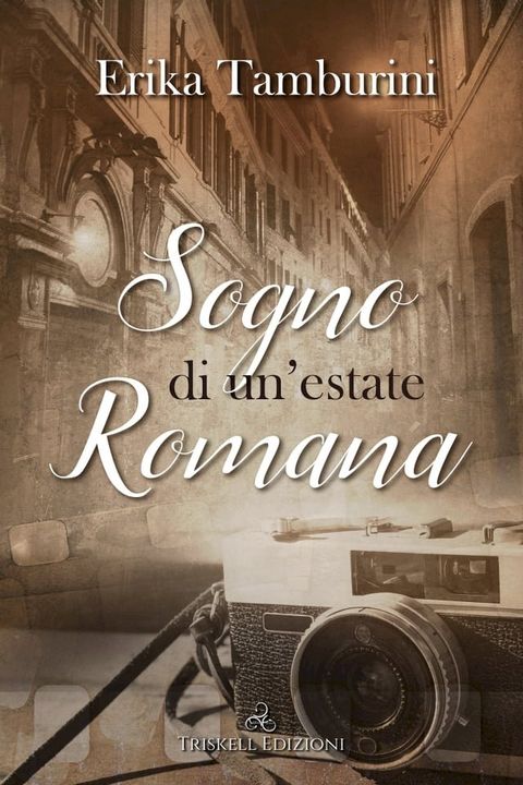 Sogno di un’estate romana(Kobo/電子書)