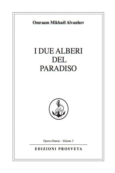 I due alberi del Paradiso(Kobo/電子書)