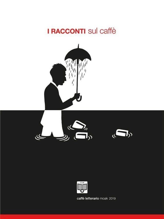  I Racconti sul Caffè - 2019(Kobo/電子書)