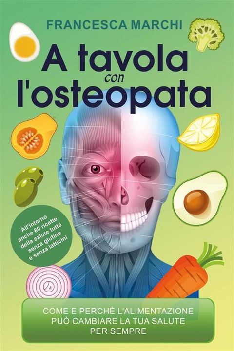 A tavola con l'osteopata(Kobo/電子書)