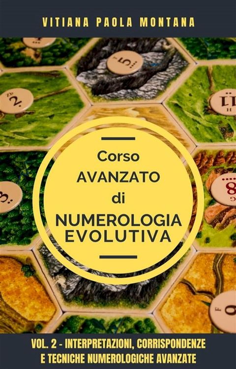 Corso Avanzato di Numerologia Evolutiva(Kobo/電子書)