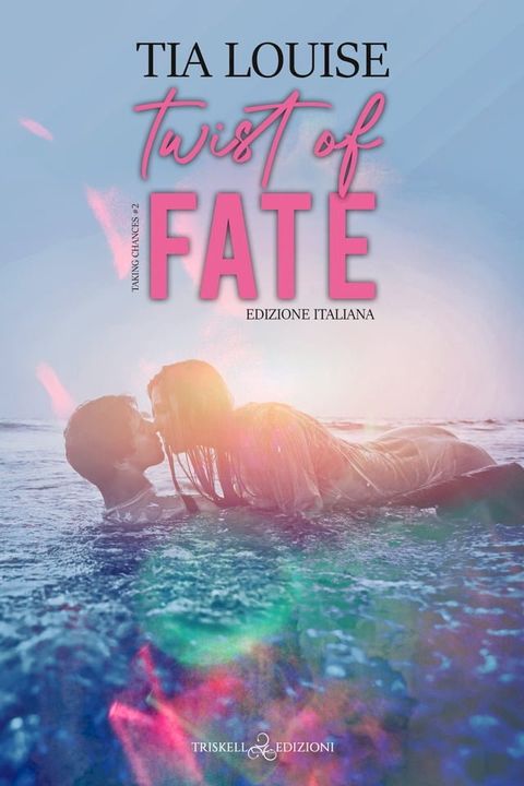 Twist of fate(Kobo/電子書)