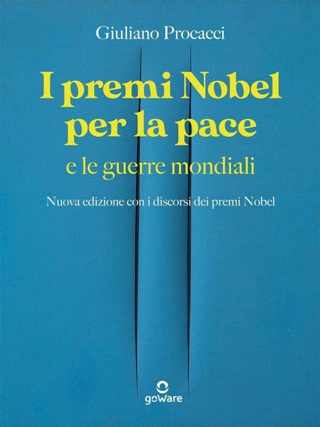  I premi Nobel per la pace e le guerre mondiali(Kobo/電子書)