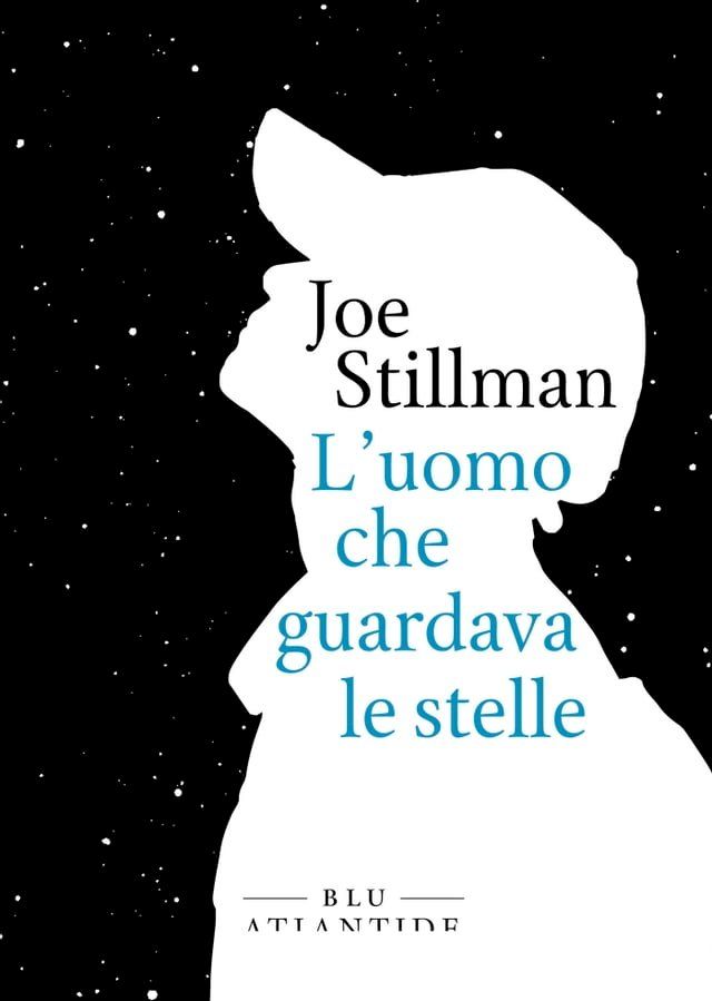  L'uomo che guardava le stelle(Kobo/電子書)