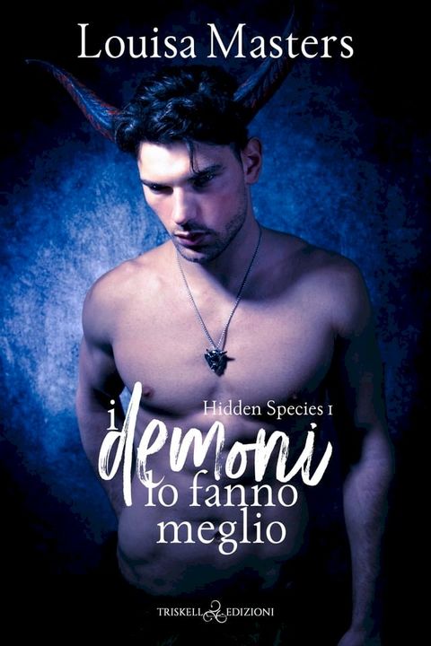 I demoni lo fanno meglio(Kobo/電子書)