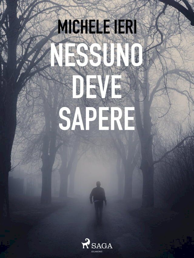  Nessuno deve sapere(Kobo/電子書)