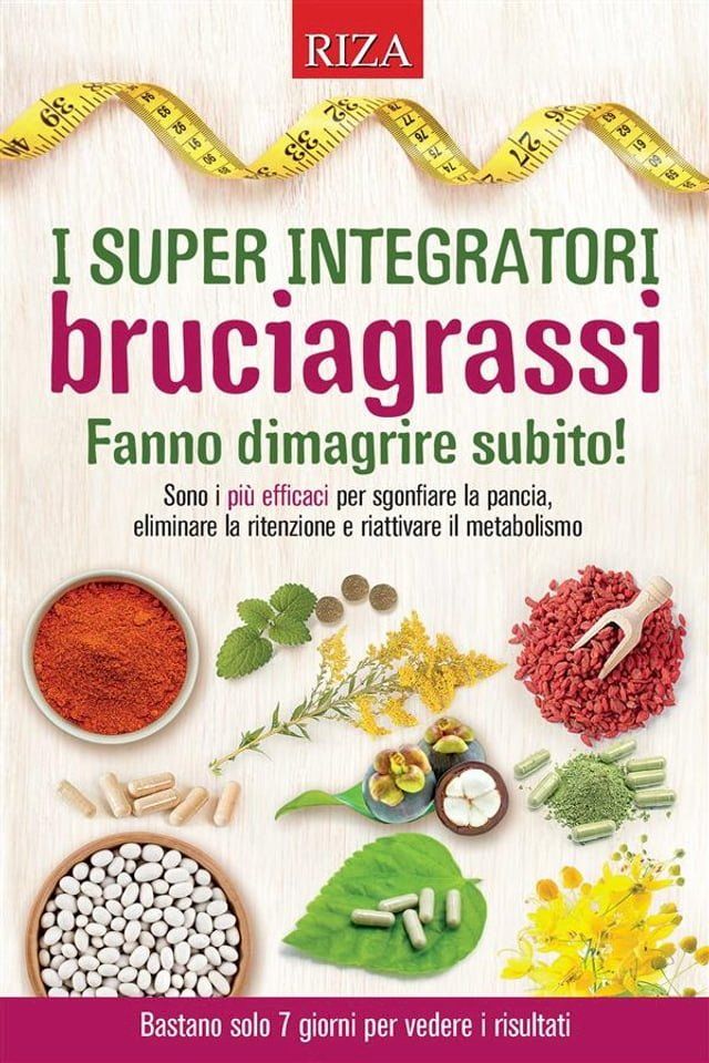  I super integratori bruciagrassi(Kobo/電子書)