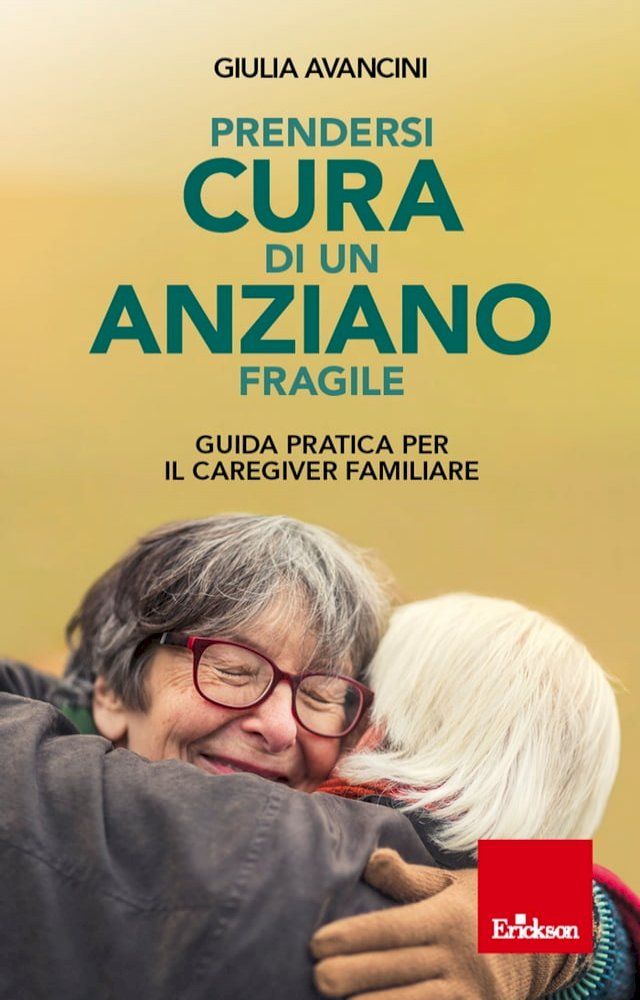  Prendersi cura di un anziano fragile(Kobo/電子書)