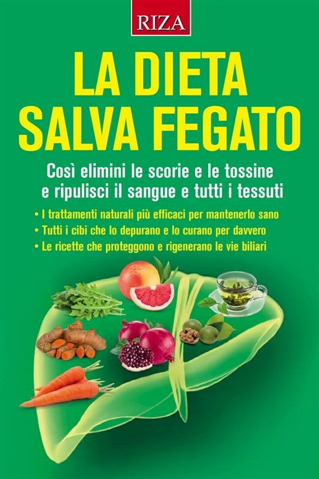  La dieta salva fegato(Kobo/電子書)