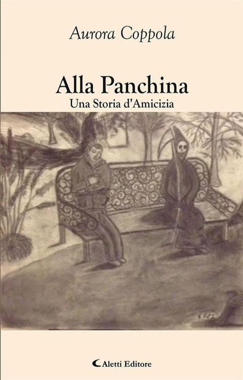 Alla Panchina Una Storia d’Amicizia(Kobo/電子書)