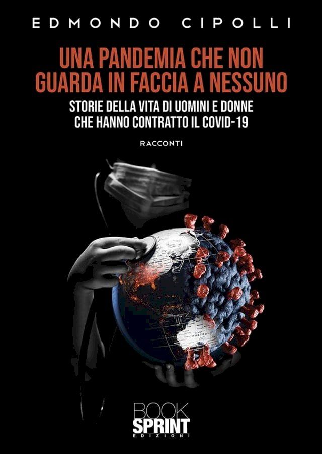  Una pandemia che non guarda in faccia a nessuno(Kobo/電子書)