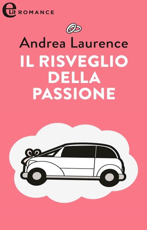 Il risveglio della passione (eLit)(Kobo/電子書)