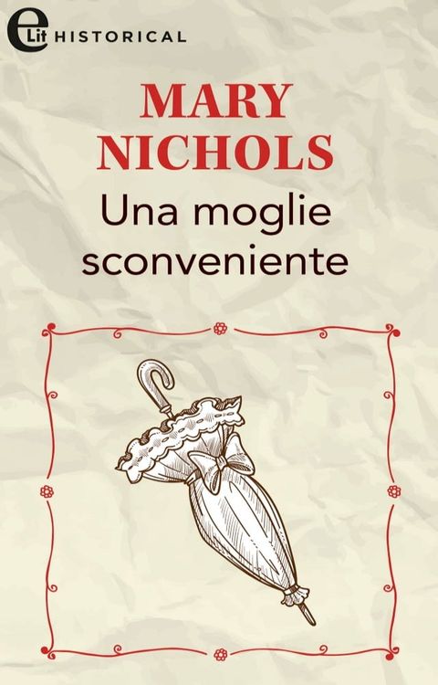 Una moglie sconveniente (eLit)(Kobo/電子書)