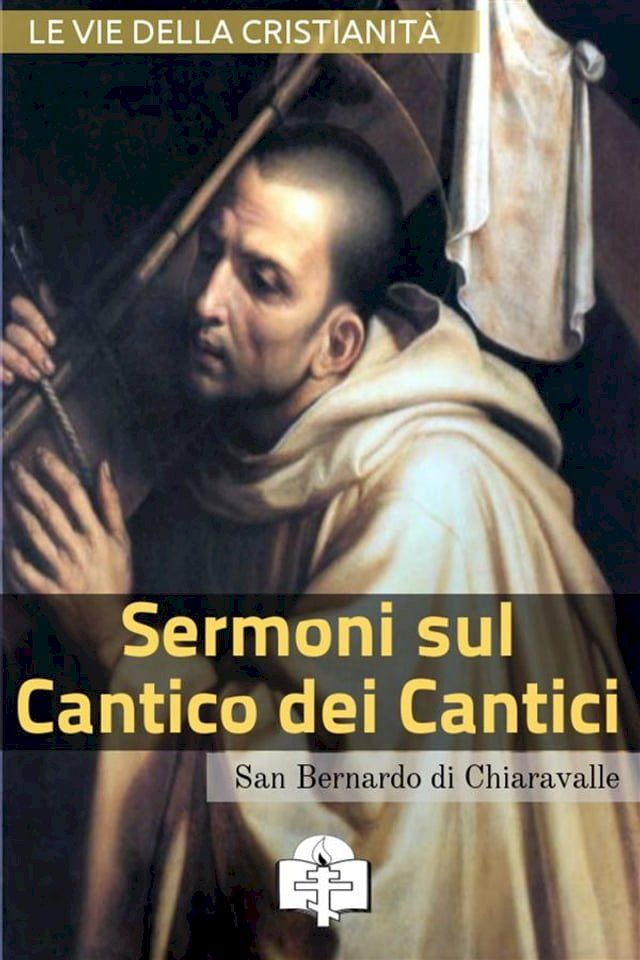  Sermoni sul Cantico dei Cantici(Kobo/電子書)