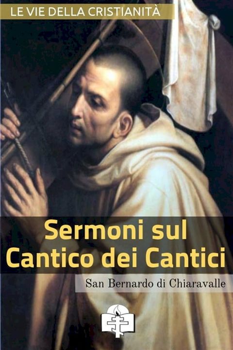 Sermoni sul Cantico dei Cantici(Kobo/電子書)