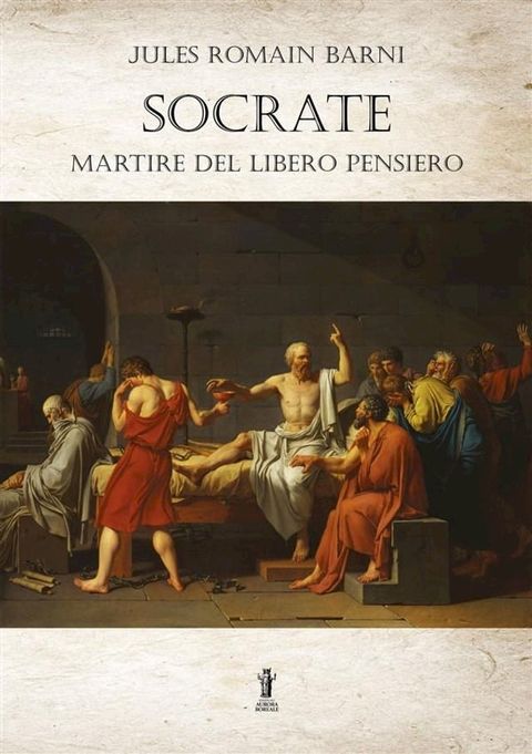 Socrate, martire del libero pensiero(Kobo/電子書)