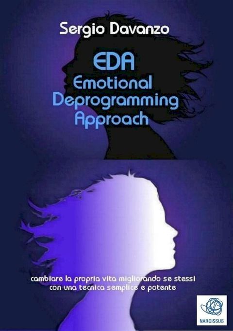 EDA Emotional Deprogramming Approach(Kobo/電子書)