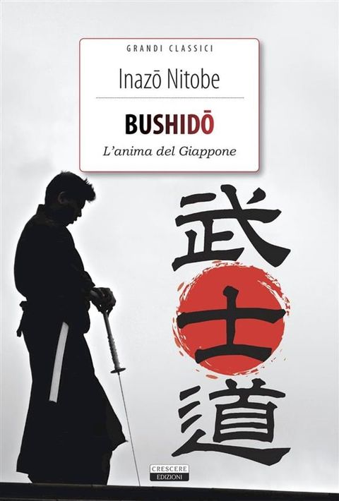 Bushido. L'anima del Giappone(Kobo/電子書)