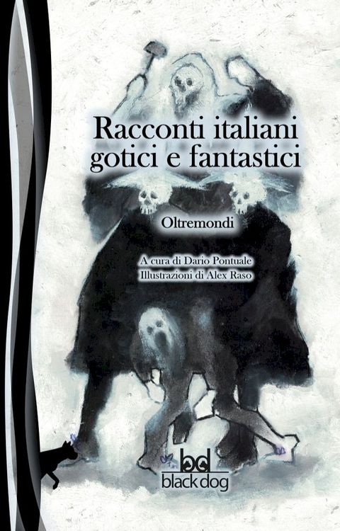 Racconti italiani gotici e fantastici. Oltremondi(Kobo/電子書)