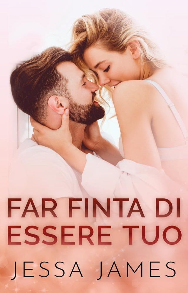  Far finta di essere tuo(Kobo/電子書)