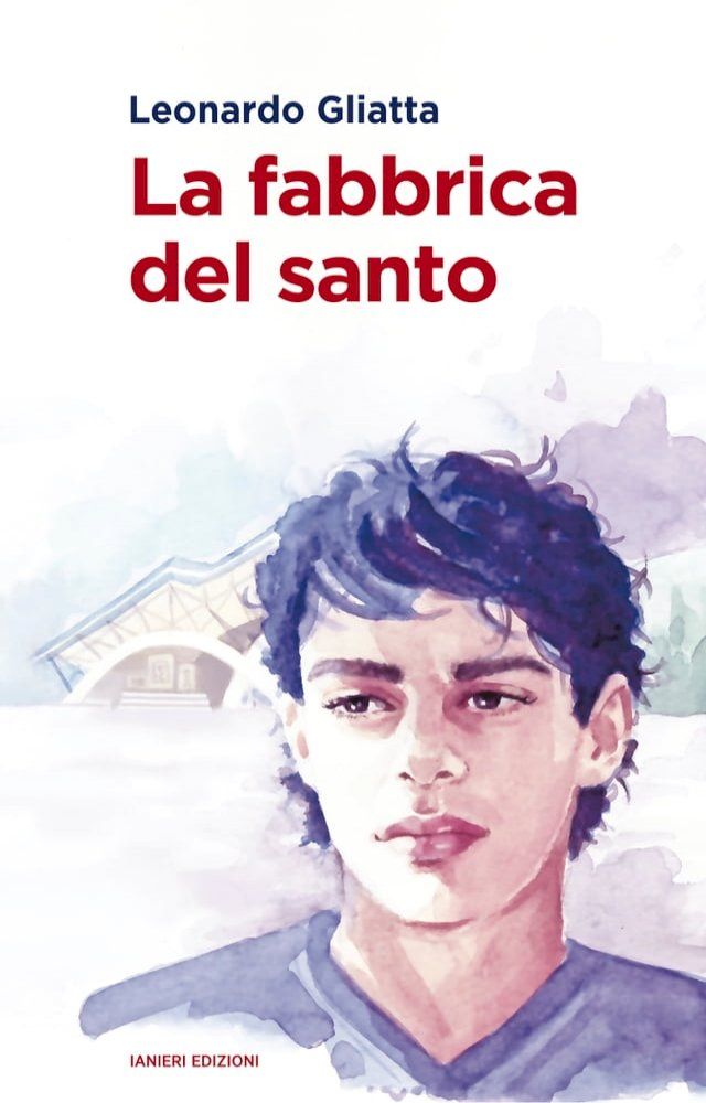  La fabbrica del santo(Kobo/電子書)