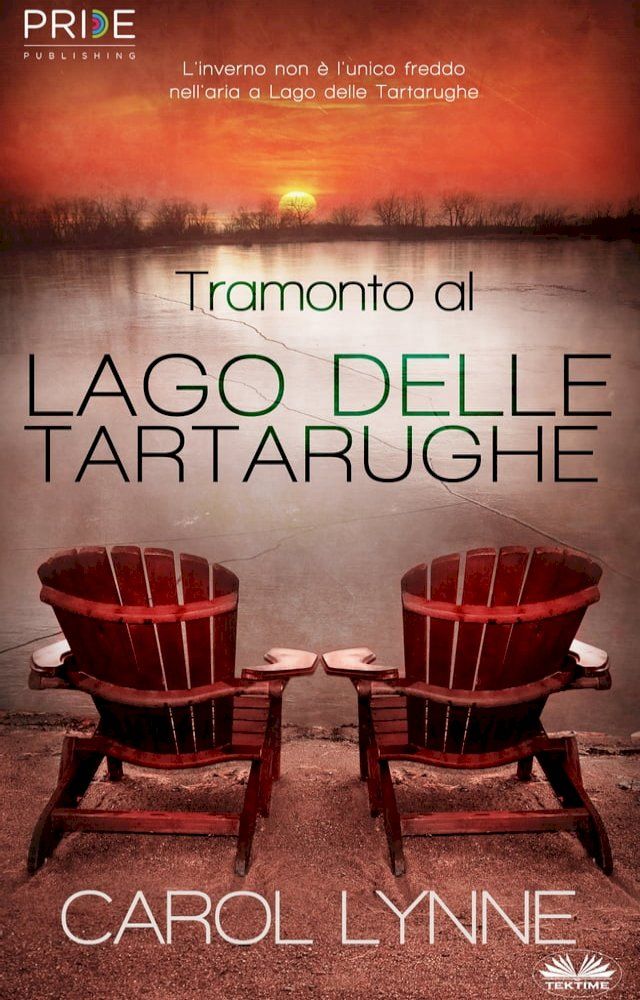  Tramonto Al Lago Delle Tartarughe(Kobo/電子書)