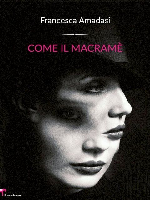 Come il macramè(Kobo/電子書)