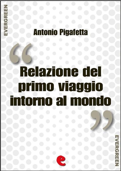 Relazione del primo viaggio intorno al mondo(Kobo/電子書)