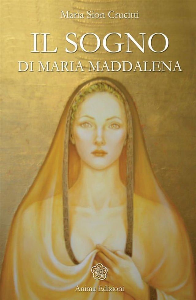  Sogno di Maria Maddalena (Il)(Kobo/電子書)