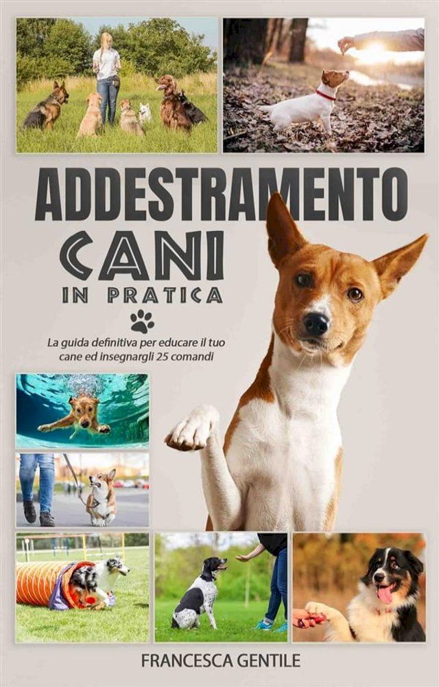  Addestramento cani in pratica(Kobo/電子書)