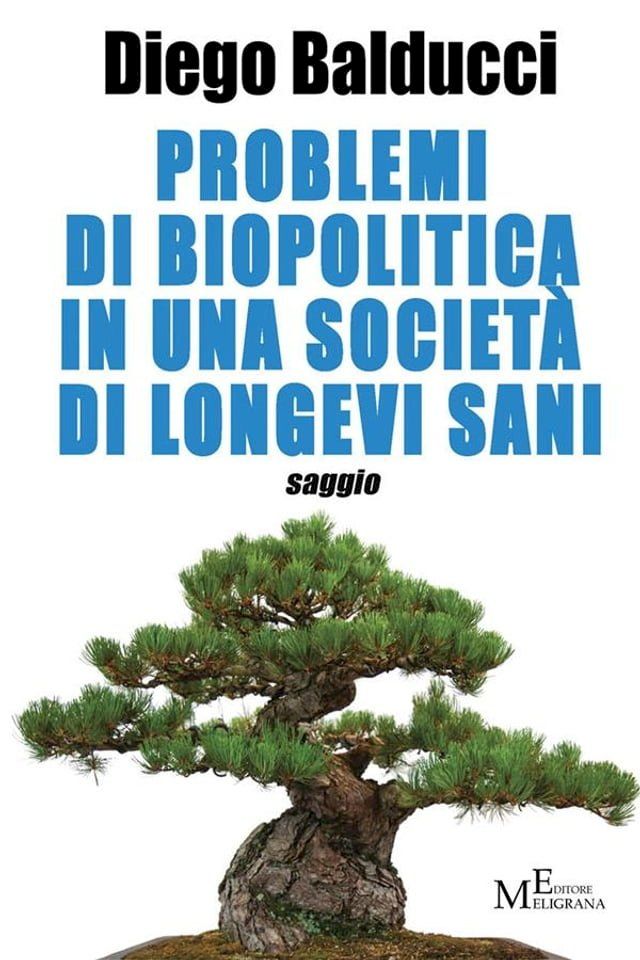  Problemi di biopolitica in una società di longevi sani(Kobo/電子書)