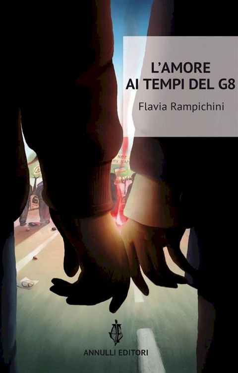 L'amore ai tempi del G8(Kobo/電子書)