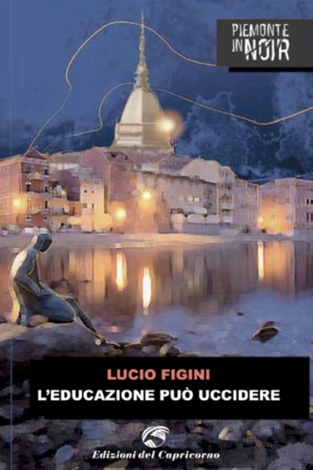  L’educazione pu&ograve; uccidere(Kobo/電子書)