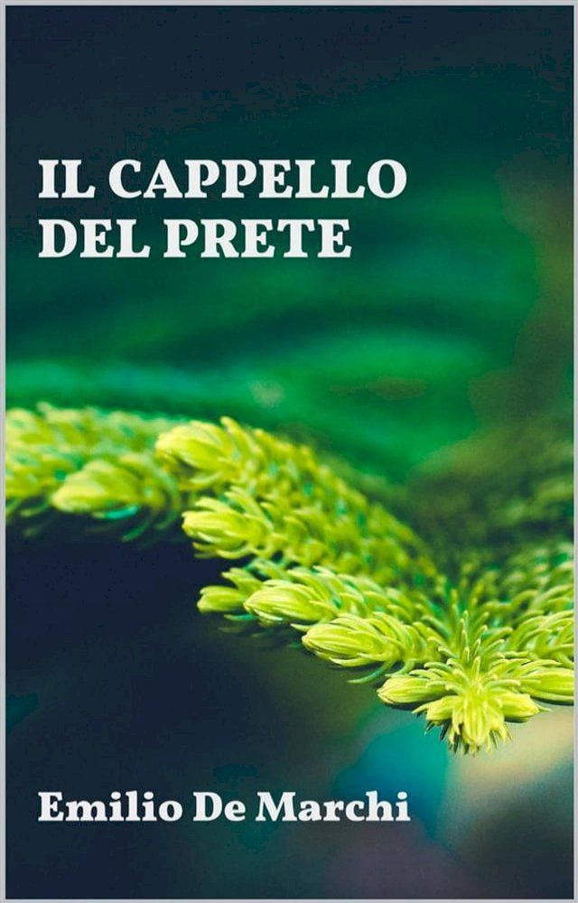  Il cappello del prete(Kobo/電子書)