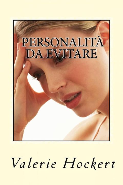 Personalit&agrave; da Evitare(Kobo/電子書)