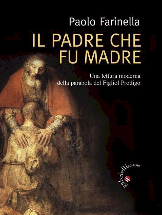  Il Padre che fu madre(Kobo/電子書)