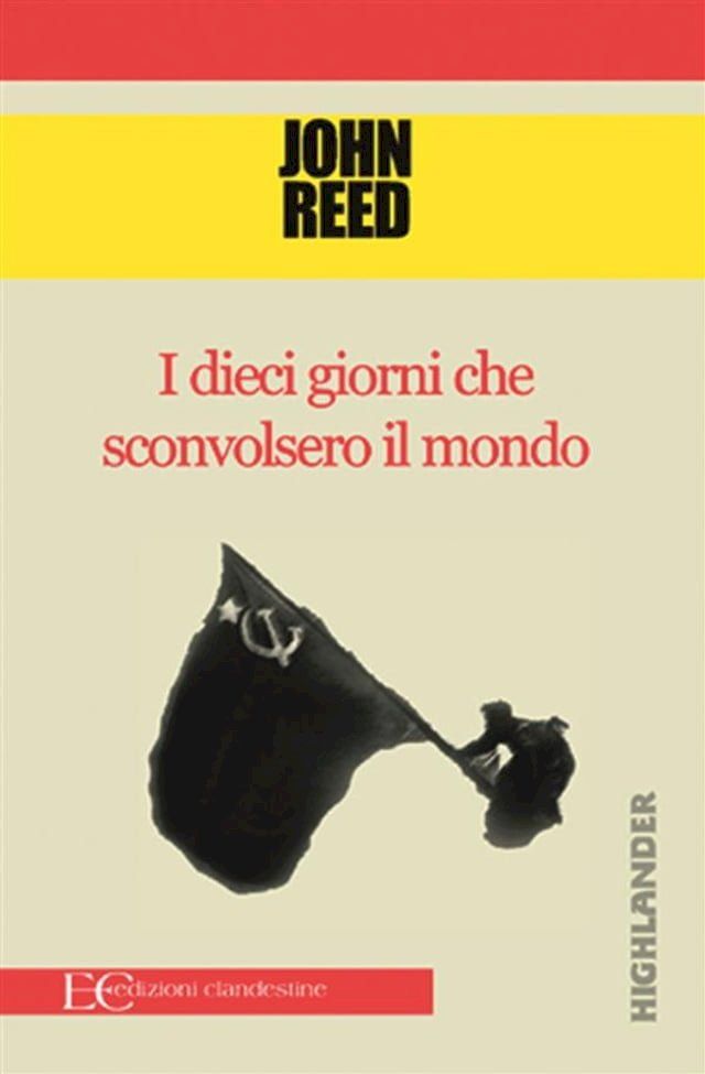  I dieci giorni che sconvolsero il mondo(Kobo/電子書)