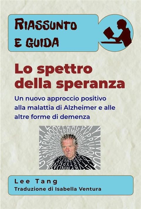 Riassunto E Guida - Lo Spettro Della Speranza(Kobo/電子書)