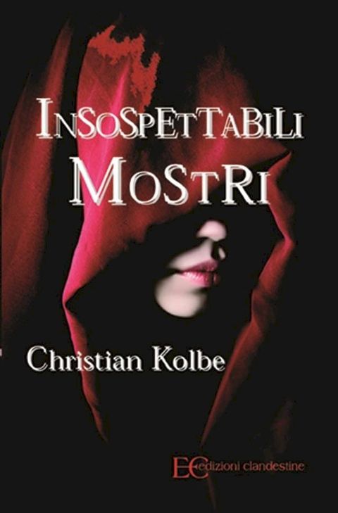 Insospettabili mostri(Kobo/電子書)