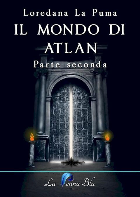 Il mondo di Atlan. Parte seconda(Kobo/電子書)