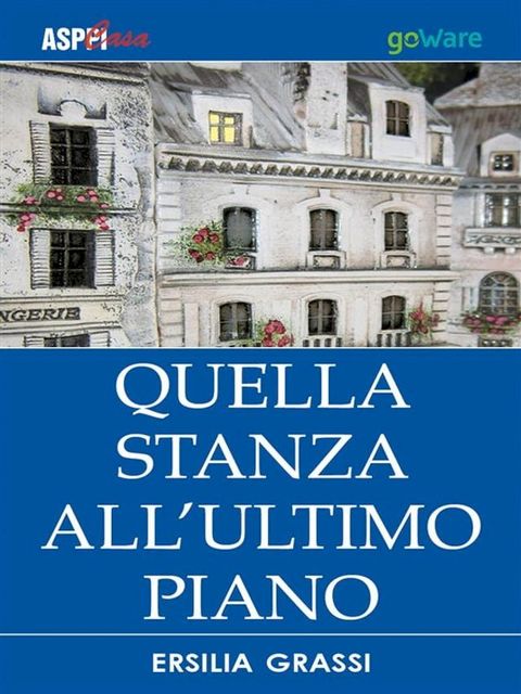 Quella stanza all'ultimo piano(Kobo/電子書)