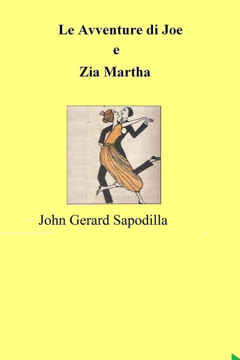 Le Avventure di Joe e Zia Martha(Kobo/電子書)