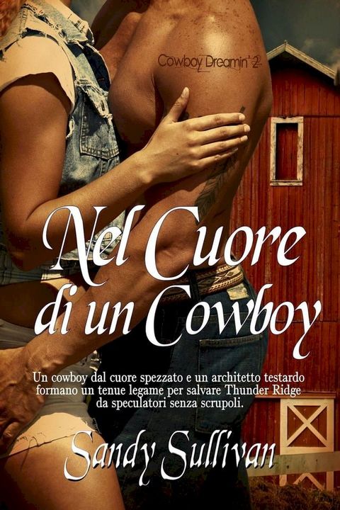 Nel Cuore di un Cowboy(Kobo/電子書)