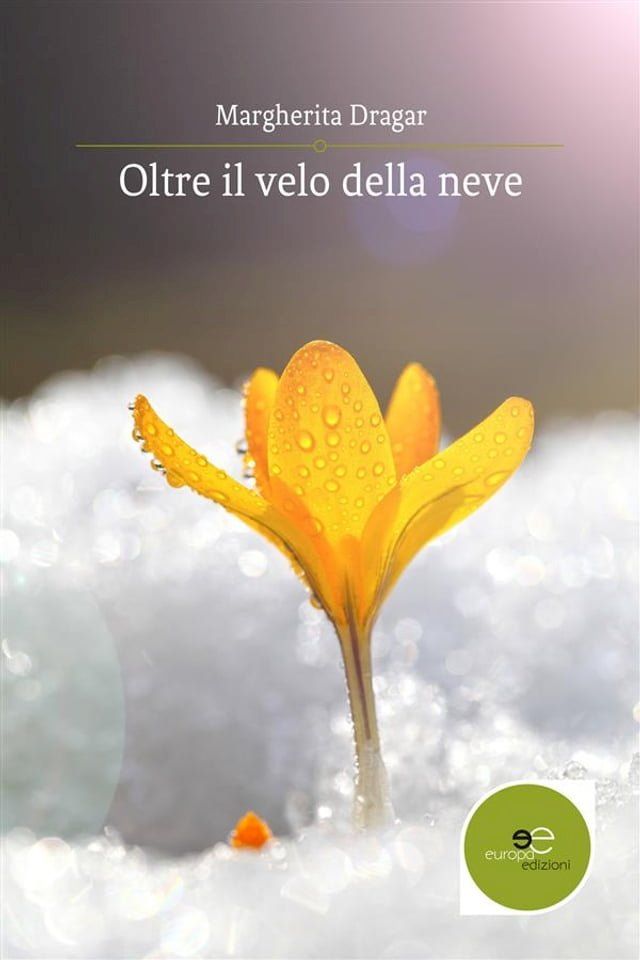  Oltre il velo della neve(Kobo/電子書)