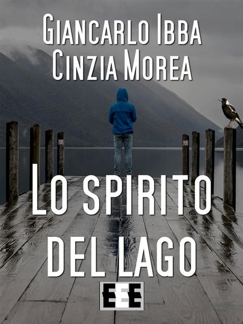 Lo Spirito del lago(Kobo/電子書)